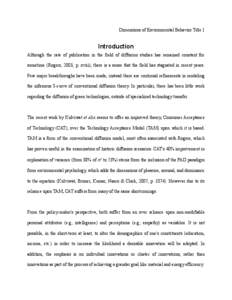 Dimensions of Environmental Behavior Title 1  Introduction Although the rate of publication in the field of diffusion studies has remained constant for sometime (Rogers, 2003, p. xviii), there is a sense that the field h