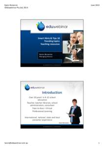 Karen Bonanno ©Eduwebinar Pty Ltd, 2014 JuneSmart Hints & Tips 10