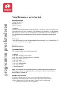 Trade Management gericht op Azië Hogeschool Rotterdam programma proefstuderen  Locatie Kralingse Zoom