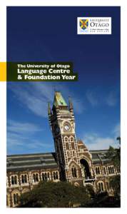 Otago Region / English language / TOEFL / Colleges of the University of Otago / Otago NORML / University of Otago / Dunedin / Geography of New Zealand