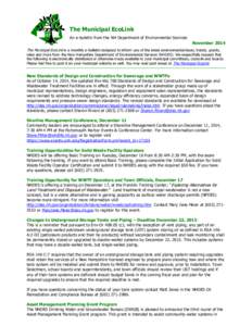 The Municipal EcoLink An e-bulletin from the NH Department of Environmental Services November 2014 The Municipal EcoLink is a monthly e-bulletin designed to inform you of the latest environmental ideas, trends, grants,  