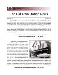 The Old Train Station News Newsletter #44 October[removed]We’re delighted that one of our readers has contributed an article for this month’s edition of