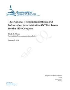 The National Telecommunications and Information Administration (NTIA): Issues for the 113th Congress