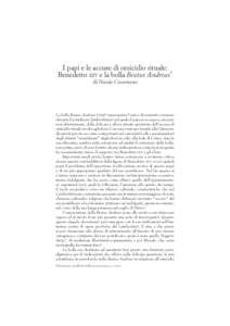 I papi e le accuse di omicidio rituale: Benedetto XIV e la bolla Beatus Andreas* di Nicola Cusumano La bolla Beatus Andreas () rappresenta l’unico documento emanato durante il pontiﬁcato lambertiniano 