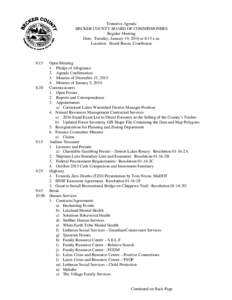 Tentative Agenda BECKER COUNTY BOARD OF COMMISSIONERS Regular Meeting Date: Tuesday, January 19, 2016 at 8:15 a.m. Location: Board Room, Courthouse