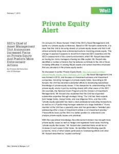 February 7, 2013  Private Equity Alert SEC’s Chief of Asset Management