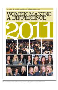 May 23, 2011 • An Advertising Supplement to the Los Angeles Business Journal  WOMEN MAKING A DIFFERENCE  2011