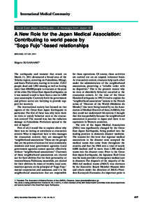 International Medical Community  Great East Japan Earthquake — A message from Japan III A New Role for the Japan Medical Association: Contributing to world peace by