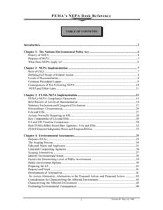 FEMA’s NEPA Desk Reference  TABLE OF CONTENTS Introduction ....................................................................................................................................3 Chapter 1: The National E