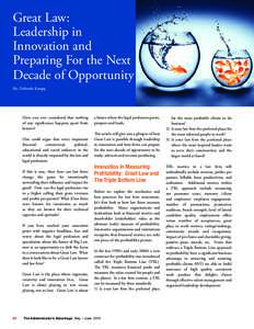 Great Law: Leadership in Innovation and Preparing For the Next Decade of Opportunity By: Deborah Knupp