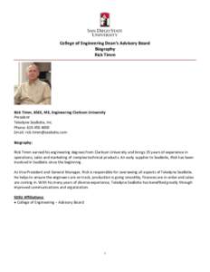 College of Engineering Dean’s Advisory Board Biography Rick Timm Rick Timm, BSEE, ME, Engineering Clarkson University President