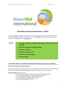 DESERTNET INTERNATIONAL NEWSLETTER[removed]October 2010 UROPEAN NETWORK FOR GLOBAL DESERTIFICATION RESEARCH www.european-desertnet.