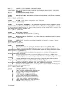 TITLE 1 CHAPTER 19 PART 8 GENERAL GOVERNMENT ADMINISTRATION LOCAL GOVERNMENT RECORDS RETENTION AND DISPOSITION SCHEDULE