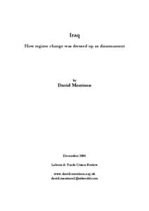 Iraq How regime change was dressed up as disarmament by  David Morrison