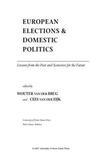 EUROPEAN ELECTIONS & DOMESTIC POLITICS Lessons from the Past and Scenarios for the Future