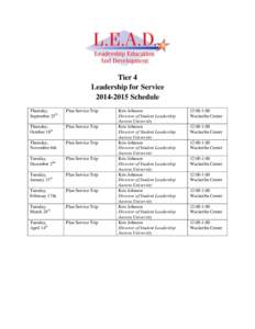 Tier 4 Leadership for Service[removed]Schedule Thursday, September 25th