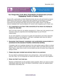 November[removed]Ten Things that Youth Want Child Welfare Professionals to Know: Engaging Youth in Foster Care