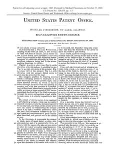 Patent for self adjusting sewer scraper, 1885. Patented by Michael Fitzsimons on October 27, 1885. U.S. Patent No. 329,034, pp[removed]Source: United States Patent and Trademark Office at http://www.uspto.gov. 