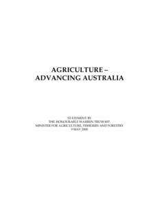 AGRICULTURE – ADVANCING AUSTRALIA STATEMENT BY THE HONOURABLE WARREN TRUSS MP, MINISTER FOR AGRICULTURE, FISHERIES AND FORESTRY