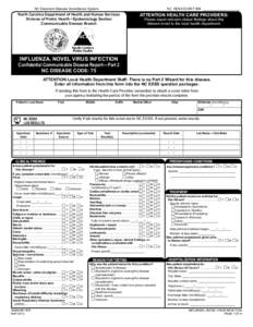 Influenza, Novel Virus Infection Confidential Communicable Disease Report - Part 2