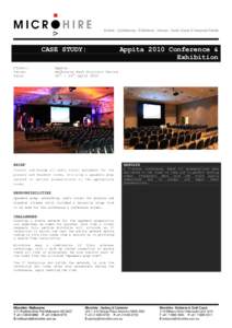 Events . Conferences . Exhibitions . Venues . Audio Visual & Computer Rental  CASE STUDY: Client: Venue: Date: