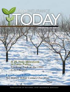 February 2014 • VOL. 47, NO. 1  A 25 Year Milestone in Farm Policy  Looking Back at the 1989