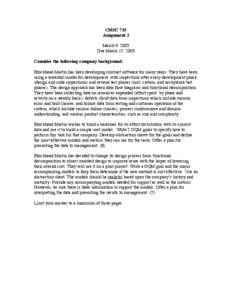 CMSC 735 Assignment 3 March 9, 2005 Due March 17, 2005 Consider the following company background: Blockhead Martin has been developing contract software for many years. They have been