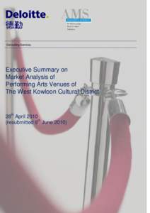 Consulting Services  Executive Summary on Market Analysis of Performing Arts Venues of The West Kowloon Cultural District