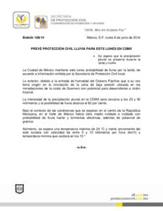 SECRETARÍA DE PROTECCIÓN CIVIL COORDINACIÓN DE PROMOCIÓN Y DIFUSIÓN “2014, Año de Octavio Paz” Boletín[removed]