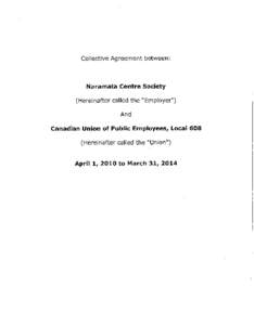 Collective Agreement between:  Naramata Centre Society (Hereinafter called the 