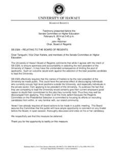 Regents Examinations / Higher education governing board / Education in the United States / United States / American Association of State Colleges and Universities / Association of Public and Land-Grant Universities / University of Hawaii