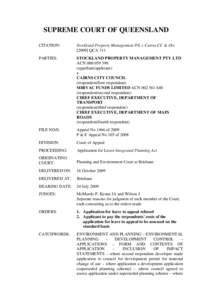 Stockland Property Management P/L v Cairns CC & OrsQCA 311