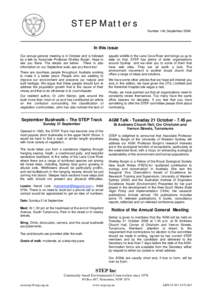 STEP Matters Number 146, September 2008 In this issue Our annual general meeting is in October and is followed by a talk by Associate Professor Shelley Burgin. Hope to