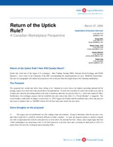 Return of the Uptick Rule? A Canadian Marketplace Perspective March 27, 2009 Quantitative Execution Services