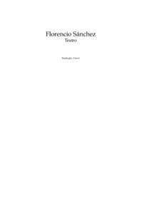 Florencio Sánchez Teatro Tradução: Farrer  Sumário