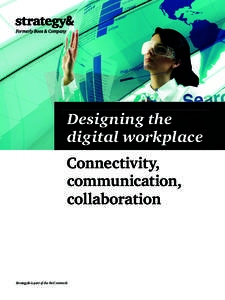 Consumerization / Telecommuting / Nokia / Employment / Technology / Economy of Finland / Workplace romance / Workplace strategy / Digital workplace / Office work / Business