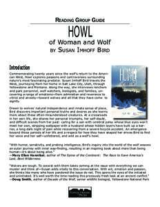 Reading Group Guide  HOWL of Woman and Wolf by Susan Imhoff Bird