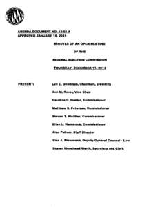 AGENDA DOCUMENT NOA APPROVED ~ANUARY 15, 2015 MINUTES OF AN OPEN MEETING OF THE FEDERAL ELECTION COMMISSION THURSDAY,DECEMBER11,2014