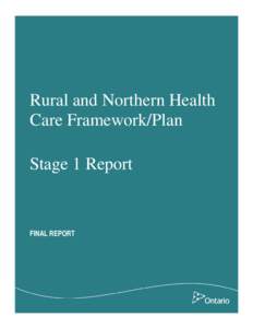 Rural and Northern Health Care Framework/Plan