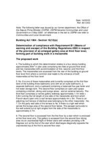 Date: [removed]Ref: [removed]Note: The following letter was issued by our former department, the Office of the Deputy Prime Minister (ODPM). ODPM became Communities and Local Government on 5 May[removed]all references in 