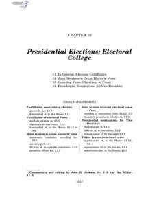 CHAPTER 10  Presidential Elections; Electoral College § 1. § 2.