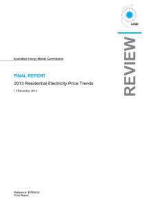 FINAL REPORT[removed]Residential Electricity Price Trends 13 December[removed]Reference: EPR0036