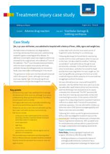 Treatment injury case study August 2013 – Issue 58 Bobbing oscillopsia  Adverse drug reaction