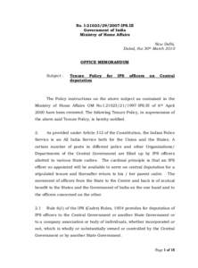 No. I[removed]IPS.III Government of India Ministry of Home Affairs Dated, the  30th