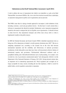 Submission on the Draft National Risk Assessment (AprilI wish to address the issue of reputational risk which is not identified, as such, in the Draft National Risk Assessment (DNRA). My views arise from doctoral 