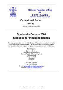 Outer Hebrides / Mainland /  Orkney / Geography of Scotland / Liberal democracies / Member states of the United Nations / Australia / Subdivisions of Scotland / Celtic culture / Skye