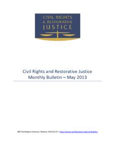 Civil Rights and Restorative Justice Monthly Bulletin – May[removed]Huntington Avenue ▪ Boston, MA 02115 ▪ http://www.northeastern.edu/civilrights/  WORLD UPDATES