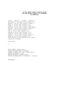 IN THE UNITED STATES DISTRICT COURT FOR THE MIDDLE DISTRICT OF TENNESSEE AT NASHVILLE JOHN B.. CARRIE G., JOSHUA M., MEAGAN A. and ERICA A., by their next friend, L.A.;