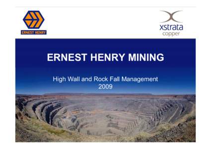 Ernest Henry / Cloncurry /  Queensland / Mining / Geology / Geotechnical engineering / Rockfall