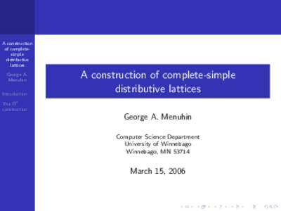 A construction of completesimple distributive lattices George A. Menuhin